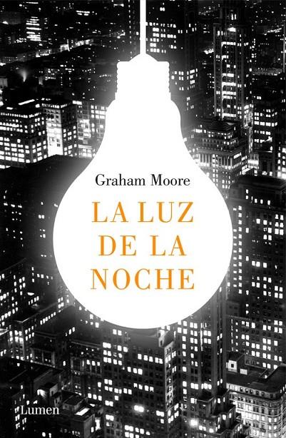 La luz de la noche | 9788426404367 | Graham Moore | Librería Castillón - Comprar libros online Aragón, Barbastro