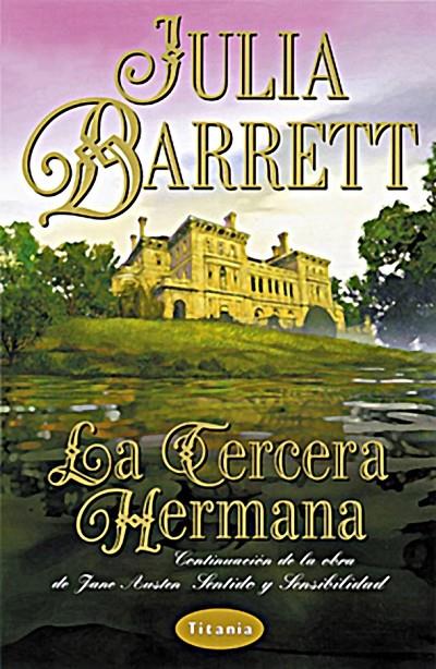 TERCERA HERMANA, LA (BUTXACA) | 9788479533953 | BARRETT, JULIA | Librería Castillón - Comprar libros online Aragón, Barbastro