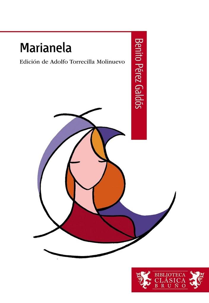 MARIANELA - BIBLIOTECA BÁSICA | 9788421672754 | PÉREZ GALDOS, BENITO | Librería Castillón - Comprar libros online Aragón, Barbastro