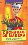 Serie Cucharas de Madera nº 1. CUCHARAS DE MADERA MUY CREATIVAS | 9788496365322 | Fittkau, Ernestine | Librería Castillón - Comprar libros online Aragón, Barbastro