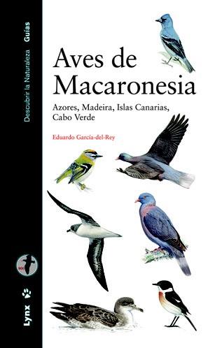 AVES DE MACARONESIA | 9788496553705 | GARCIA DEL REY, EDUARDO | Librería Castillón - Comprar libros online Aragón, Barbastro