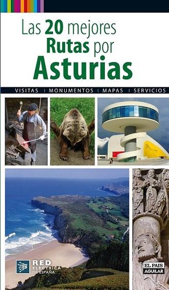 Las 20 mejores rutas por Asturias | 9788403512276 | Esaín, Guillermo | Librería Castillón - Comprar libros online Aragón, Barbastro