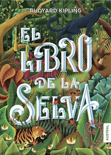 El Libro de la Selva | 9788408160113 | Rudyard Kipling | Librería Castillón - Comprar libros online Aragón, Barbastro