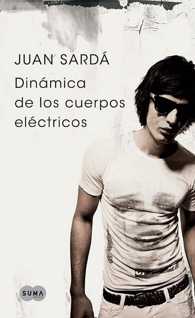 DINÁMICA DE LOS CUERPOS ELÉCTRICOS | 9788483651773 | SARDÁ, JUAN (SARDÁ FROUCHTMANN, JUAN) | Librería Castillón - Comprar libros online Aragón, Barbastro