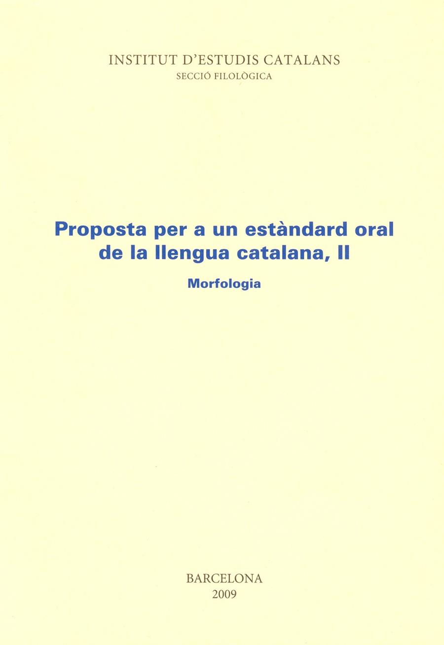 PROPOSTA PER A UN ESTANDARD ORAL DE LLENGUA CATALANA 2 MOR | 9788472833180 | VARIS | Librería Castillón - Comprar libros online Aragón, Barbastro