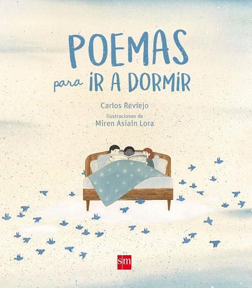 POEMAS PARA IR A DORMIR | 9788467523225 | Reviejo, Carlos | Librería Castillón - Comprar libros online Aragón, Barbastro