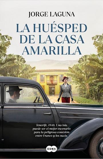 La huésped de la Casa amarilla | 9788491299554 | Jorge Laguna | Librería Castillón - Comprar libros online Aragón, Barbastro