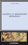 Galdós y la imaginación mitológica | 9788437622460 | Smith, Alan | Librería Castillón - Comprar libros online Aragón, Barbastro