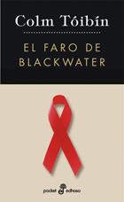 FARO DE BLACKWATER, EL - POCKET 242 | 9788435017480 | TOIBIN, COLM | Librería Castillón - Comprar libros online Aragón, Barbastro