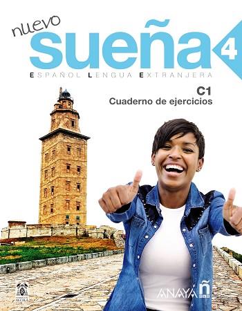 Nuevo Sueña 4 (C1). Cuaderno de ejercicios | 9788469827970 | Torrens Álvarez, Mª Jesús / Blanco Canales, Ana / Fernández López, Mª Carmen | Librería Castillón - Comprar libros online Aragón, Barbastro