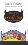 NOSOTROS, LOS CORNUDOS | 9788466615884 | PISANO, ISABEL | Librería Castillón - Comprar libros online Aragón, Barbastro