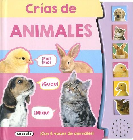 Crías de animales | 9788467798937 | Ediciones, Susaeta | Librería Castillón - Comprar libros online Aragón, Barbastro