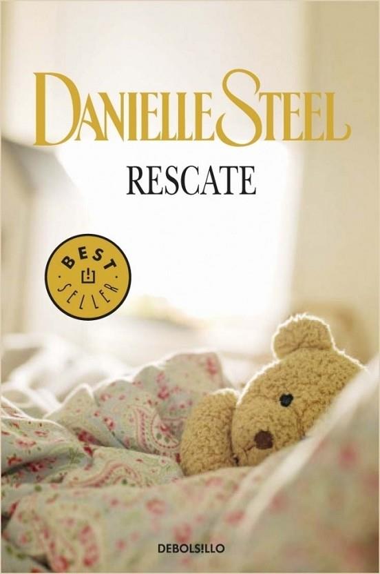 RESCATE | 9788499082035 | STEEL, DANIELLE | Librería Castillón - Comprar libros online Aragón, Barbastro