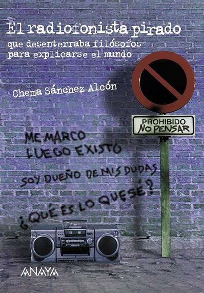 EL RADIOFONISTA PIRADO | 9788466705998 | SANCHEZ ALCON, CHEMA | Librería Castillón - Comprar libros online Aragón, Barbastro