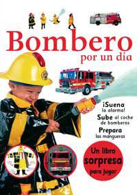 BOMBERO POR UN DIA | 9788427266568 | VV.AA. | Librería Castillón - Comprar libros online Aragón, Barbastro