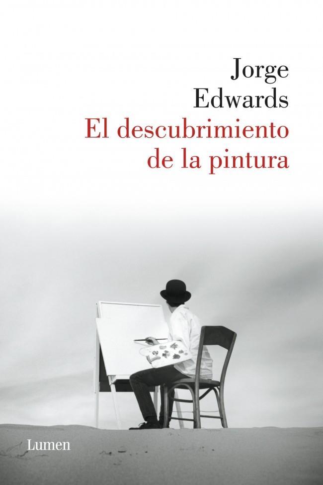 El descubrimiento de la pintura | 9788426400222 | EDWARDS, JORGE | Librería Castillón - Comprar libros online Aragón, Barbastro