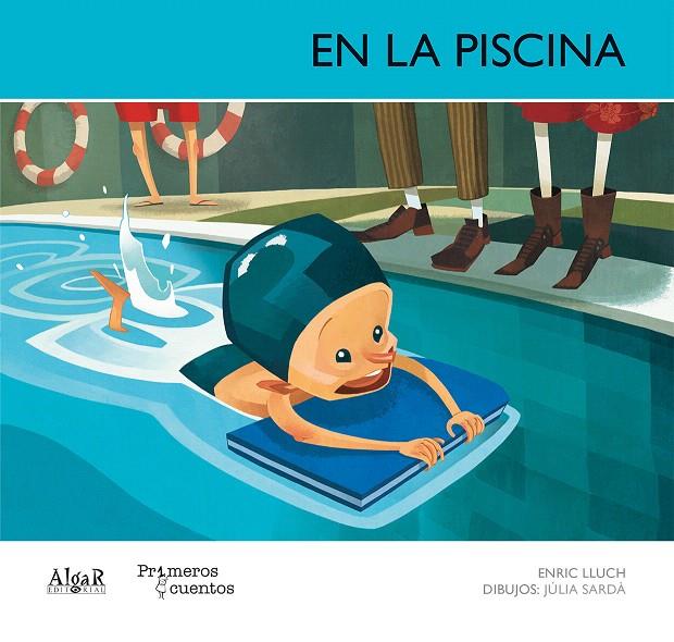 En la piscina - mayúsculas | 9788498452983 | LLUCH GIRBES, ENRIC | Librería Castillón - Comprar libros online Aragón, Barbastro