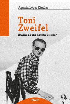 Toni Zweifel | 9788432146947 | Agustín López Kindler | Librería Castillón - Comprar libros online Aragón, Barbastro