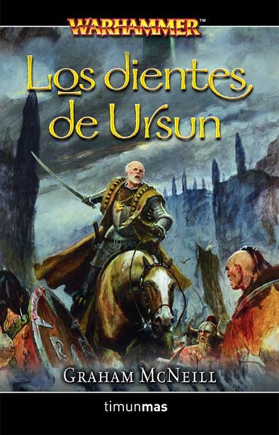 DIENTES DE URSUN, LOS (WARHAMMER) | 9788448034184 | MCNEILL, GRAHAM | Librería Castillón - Comprar libros online Aragón, Barbastro