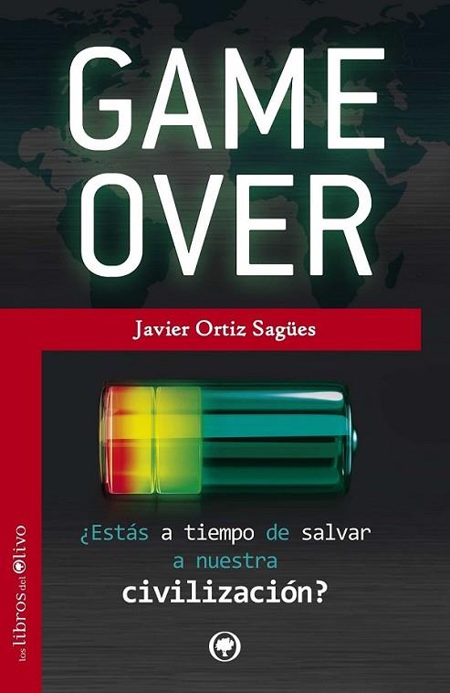 GAME OVER | 9788494113345 | Ortiz Sagües, Javier | Librería Castillón - Comprar libros online Aragón, Barbastro