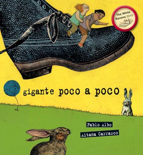GIGANTE POCO A POCO | 9788492702435 | ALBO, PABLO | Librería Castillón - Comprar libros online Aragón, Barbastro