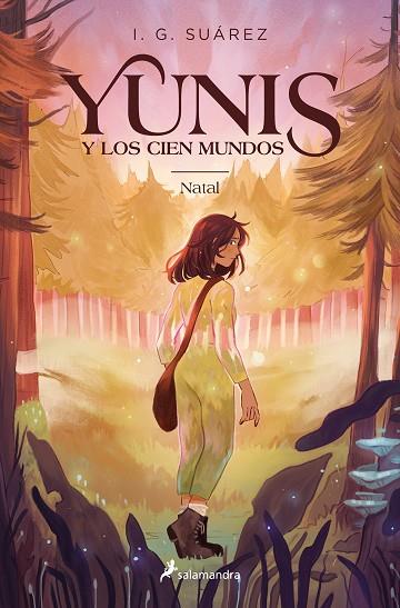 Yunis y los cien mundos 1 - Natal | 9788419275332 | I.G. Suárez | Librería Castillón - Comprar libros online Aragón, Barbastro