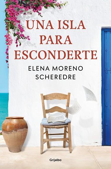 Una isla para esconderte | 9788425362422 | Moreno Scheredre, Elena | Librería Castillón - Comprar libros online Aragón, Barbastro