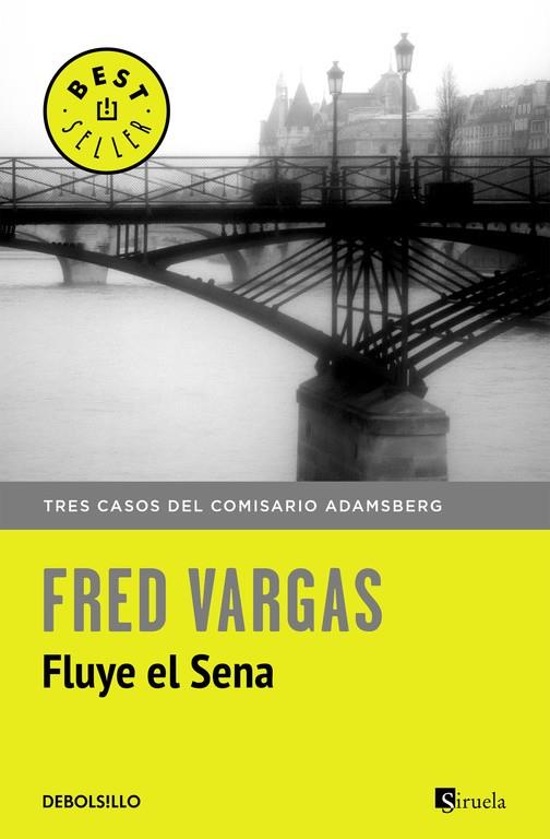 Fluye el Sena | 9788466331234 | Fred Vargas | Librería Castillón - Comprar libros online Aragón, Barbastro