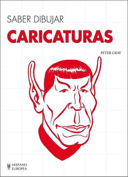 Caricaturas | 9788425520730 | Gray, Peter | Librería Castillón - Comprar libros online Aragón, Barbastro