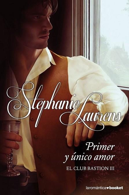 Primer y único amor | 9788408114611 | Laurens, Stephanie | Librería Castillón - Comprar libros online Aragón, Barbastro