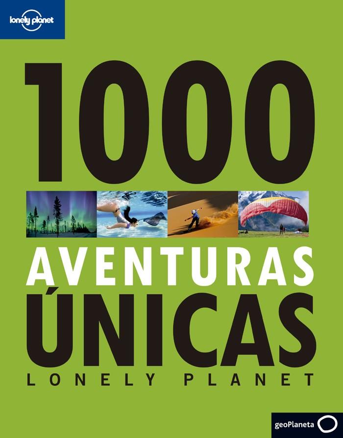 1000 aventuras únicas | 9788408132264 | VV.AA. | Librería Castillón - Comprar libros online Aragón, Barbastro