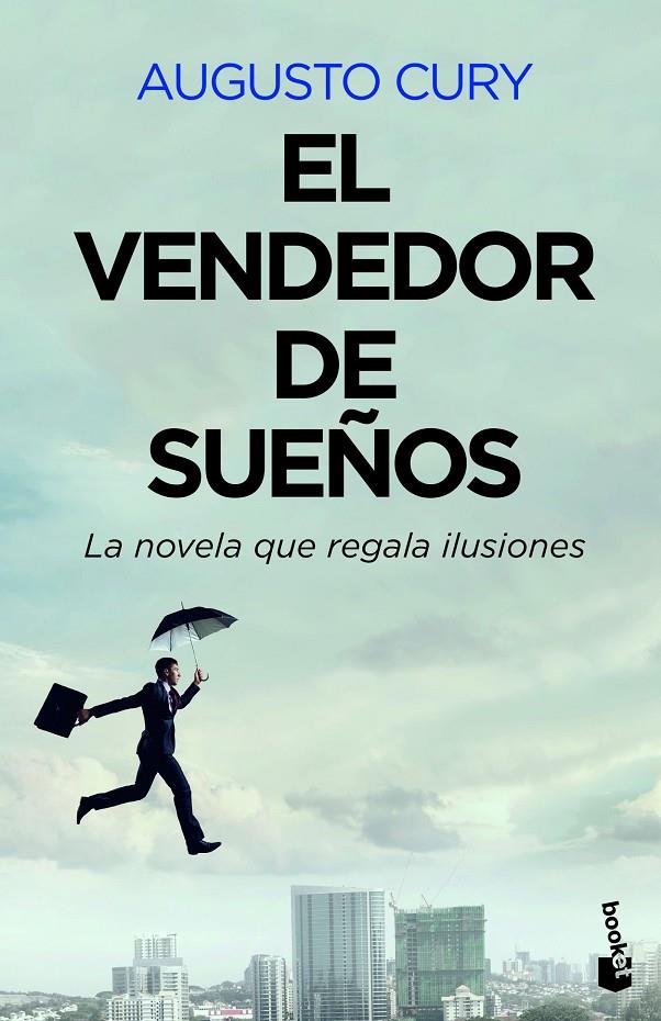 El vendedor de sueños | 9788408222286 | Cury, Augusto | Librería Castillón - Comprar libros online Aragón, Barbastro