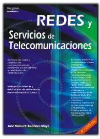 REDES Y SERVICIOS DE TELECOMUNICACIONES 4ED | 9788428329224 | HUIDOBRO MOYA, JOSE MANUEL | Librería Castillón - Comprar libros online Aragón, Barbastro