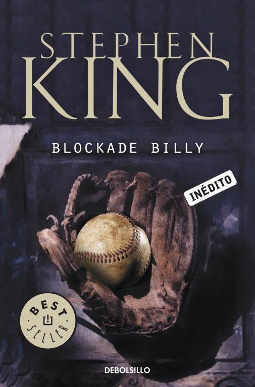 Blockade Billy | 9788499897981 | KING, STEPHEN | Librería Castillón - Comprar libros online Aragón, Barbastro