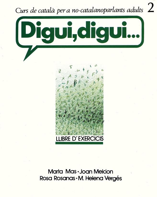DIGUI DIGUI 2 EXERCICIS | 9788472027220 | MAS, MARTA | Librería Castillón - Comprar libros online Aragón, Barbastro
