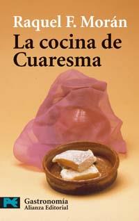 COCINA DE CUARESMA, LA (LB) | 9788420656533 | MORAN, RAQUEL F. | Librería Castillón - Comprar libros online Aragón, Barbastro