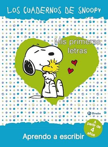 Mis primeras letras. Aprendo a escribir. Los cuadernos de Snoopy | 9788469600719 | Guitián, María José | Librería Castillón - Comprar libros online Aragón, Barbastro