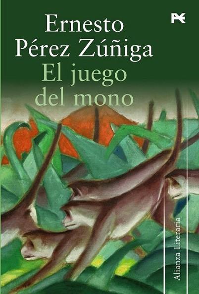 JUEGO DEL MONO, EL | 9788420651606 | PÉREZ ZÚÑIGA, ERNESTO | Librería Castillón - Comprar libros online Aragón, Barbastro