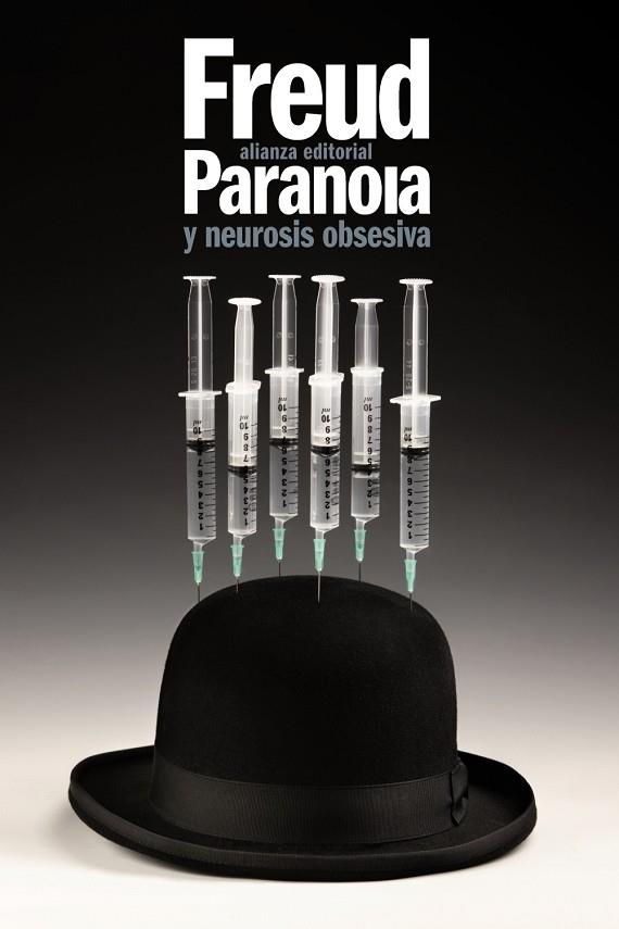 Paranoia y neurosis obsesiva | 9788420610801 | Freud, Sigmund | Librería Castillón - Comprar libros online Aragón, Barbastro