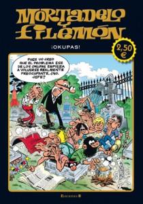 MORTADELO Y FILEMON - ¡OKUPAS! | 9788466648912 | IBAÑEZ, FRANCISCO | Librería Castillón - Comprar libros online Aragón, Barbastro