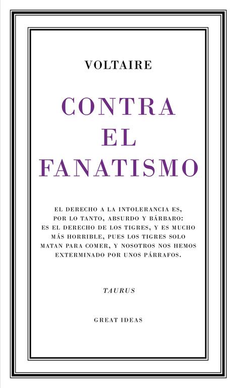 Contra el fanatismo religioso (Great Ideas 39) | 9788430617265 | Voltaire | Librería Castillón - Comprar libros online Aragón, Barbastro