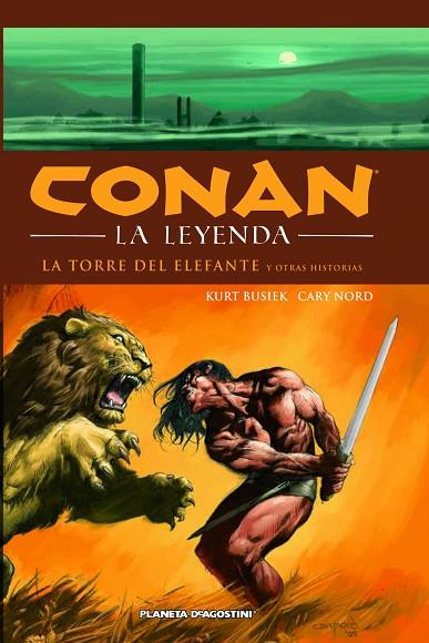 Conan La leyenda nº 03/12 | 9788468400174 | Nord, Cary / Busiek, Kurt / Howard, Robert E. | Librería Castillón - Comprar libros online Aragón, Barbastro