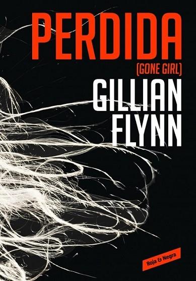 Perdida | 9788439726821 | FLYNN, GILLIAN | Librería Castillón - Comprar libros online Aragón, Barbastro