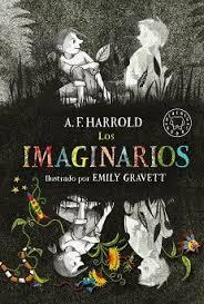 Los imaginarios | 9788416290888 | Harrold, A. F. | Librería Castillón - Comprar libros online Aragón, Barbastro