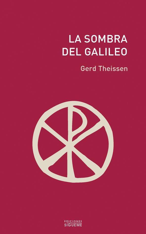 SOMBRA DEL GALILEO, LA | 9788430110612 | THEISSEN, GERD | Librería Castillón - Comprar libros online Aragón, Barbastro