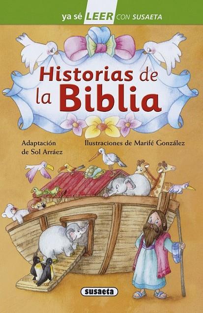 Historias de la Biblia | 9788467756067 | Susaeta, Equipo | Librería Castillón - Comprar libros online Aragón, Barbastro