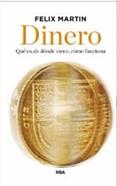 DINERO | 9788490563823 | MARTIN, FELIX | Librería Castillón - Comprar libros online Aragón, Barbastro