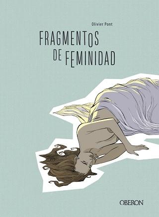 Fragmentos de feminidad | 9788441541351 | Pont, Olivier | Librería Castillón - Comprar libros online Aragón, Barbastro