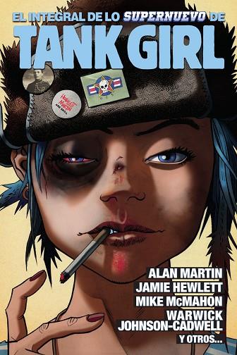 EL INTEGRAL DE LO SUPERNUEVO DE TANK GIRL | 9788467958409 | ALAN MARTIN- JAMIE HEWLETT | Librería Castillón - Comprar libros online Aragón, Barbastro