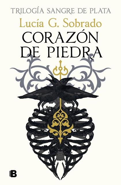 Corazón de piedra (Sangre de Plata 1) | 9788466679251 | Lucía G. Sobrado | Librería Castillón - Comprar libros online Aragón, Barbastro